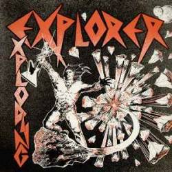Explorer (UK) : Exploding